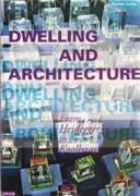 DWELLING AND ARCHITECTURE FROM HEIDEGGER TO KOOLHAAS **. 