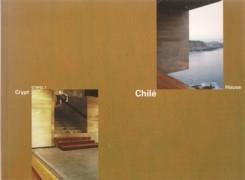 O' NFD 1 CHILE HOUSE . RADIC: HOUSE AT PUNTA PITE. /   PEREZ DE ARCE: CRYPT IN THE CATEDRAL OF SANTIAGO. 