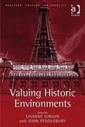 VALUING HISTORIC ENVIRONMENTS