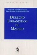 DERECHO URBANISTICO DE MADRID. 