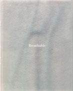 BREATHABLE
