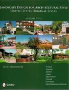 LANDSCAPE DESIGN FOR ARCHITECTURAL STYLE. UNITED STATES ORIGINAL STYLES. VOL. 2