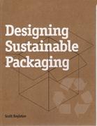 DESIGNING SUSTAINABLE PACKAGING. 