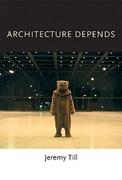 ARCHITECTURE DEPENDS.