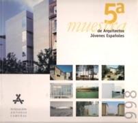 5ª MUESTRA DE ARQUITECTOS JOVENES ESPAÑOLES