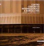 MATEO: CENTRO CONGRESSI INTERNAZIONALE A BARCELLONA. JOSEP LLUIS MATEO.
