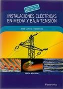 INSTALACIONES ELECTRICAS EN MEDIA Y BAJA TENSION. 