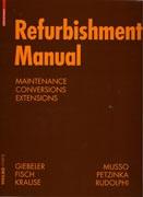REFURBISHMENT MANUAL. MAINTENANCE, CONVERSIONS, EXTENDIONS