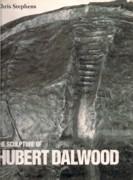 DALWOOD: SCULPTURE OF HUBERT DALWOOD, THE. 