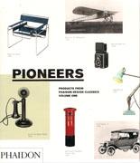 PIONEERS VOLUME 1: PHAIDON DESIGN CLASSICS