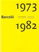 BARCELO   ANTES DE BARCELO  ABANS DE BARCELO 1973-1982