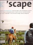 SCAPE Nº  2009/1. THE INTERN MAGAZINE FOR LANDSCAPE, ARCHITECTURE AND URBANISM