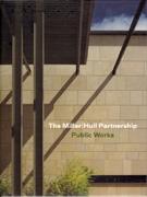 MILLER/ HULL PARTNERSHIP. PUBLIC WORKS