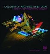 COLOUR FOR ARCHITECTURE TODAY