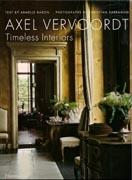 VERVOORDT: AXEL VERVOORDT. TIMELESS INTERIORS. 