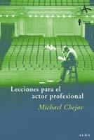 LECCIONES PARA EL ACTOR PROFESIONAL. 