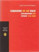 CUADERNO DE UN VIAJE. EXPLORACIONES DEL ESPACIO 1945-2008