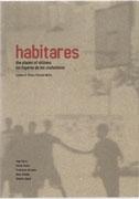 HABITARES. LOS LUGARES DE LOS CIUDADANOS THE PLACES OF CITIZENS