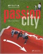 ST  RAUM A. :  PASSION CITY. 