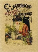 JARDINERO DE PATIOS Y BALCONES, EL