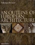 AN OUTLINE OF EUROPEAN ARCHITECTURE