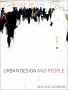 URBAN  DESIGN AND PEOPLE
