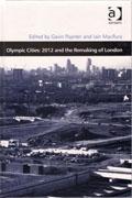 OLIMPIC CITIES: 2012 AND THE REMAKING OF LONDON