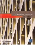 GOOD OFFICE DESIGN