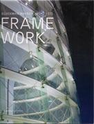 GLUCKMAN / MAYNER ARCHITECTS: FRAME WORK. 