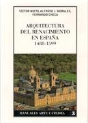 ARQUITECTURA DEL RENACIMIENTO EN ESPAÑA, 1488-1599.
