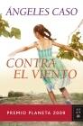 CONTRA EL VIENTO.