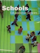 SCHOOLS. EDUCATIONAL SPACES. 