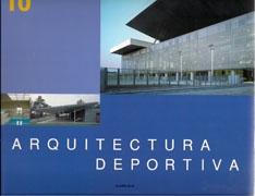 ARQUITECTURA DEPORTIVA. 