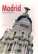 MADRID GUIA MONUMENTAL.