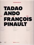 ANDO: TADAO ANDO  FOR FRANCOIS PINAULT FROM  ILE SEGUIN TO PUNTA DELLA  DOGANA. 