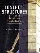 CONCRETE STRUCTURES. PROTECTION, REPAIR AND REHABILITATION. 