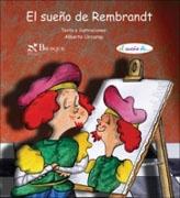 SUEÑO DE REMBRANDT, EL