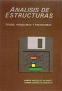 ANALISIS DE ESTRUCTURAS. TEORIA, PROBLEMAS Y PROGRAMAS (DISKETE) **. 