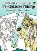 COLOR YOUR OWN PRE-RAPHAELITE PAINTINGS. 