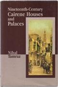 NINETEENTH - CENTURY CAIRENE HOUSES AND PALACES