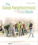 THE GREAT NEIGHBORHOOD BOOK. 