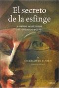 SECRETO  DE LA ESFINGE, EL. Y OTROS MISTERIOS DEL ANTIGUO EGIPTO.. 