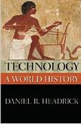 TECNOLOGY: A WORLD HISTORY. 