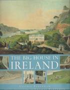 BIG HOUSE IN IRELAND, THE