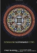 DESIGNING SUSTAINABLE CITIES. DECISION-MAKING TOOLS AND RESOURCES FOR DESIGN