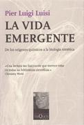 LA VIDA EMERGENTE
