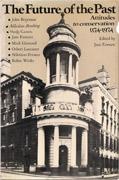 FUTURE OF THE PAST. ATTITUDES TO CONSERVATION 1174 - 1974 *