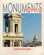 MONUMENTS HISTORIQUES Nº 180. L'EUROPE DES ECHNGES