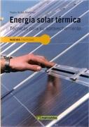 ENERGIA SOLAR TERMICA. TECNICAS PARA SU APROVECHAMIENTO. 