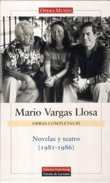 NOVELAS Y TEATRO. III. 1981-1986